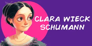 Biografía de Clara Wieck Schumann