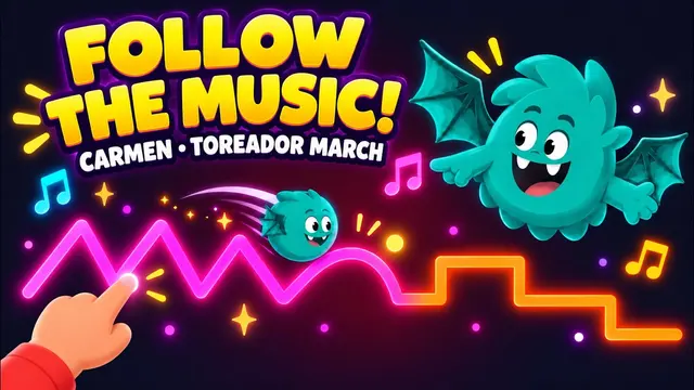Carátula del vídeo: Follow the Music with Your Finger 👆 Bizet's Carmen: Toreador March | Music Activity for Kids